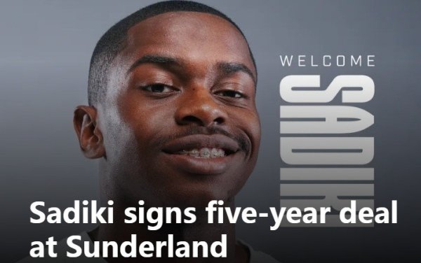 Official: Sunderland s third sign this summer! 20-year-old midfielder Noah Sadiki signed for five years